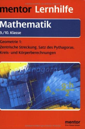 Mentor Lernhilfe Mathematik. Geometrie 1 9./10. Klasse.