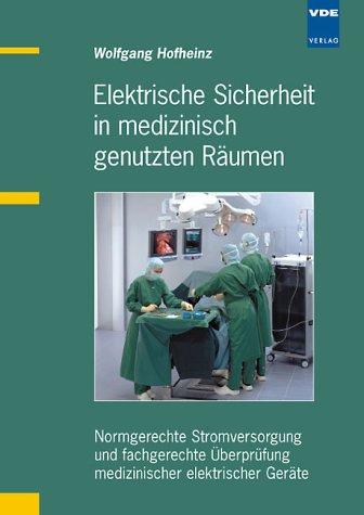 Elektrische Sicherheit in medizinisch genutzten Räumen