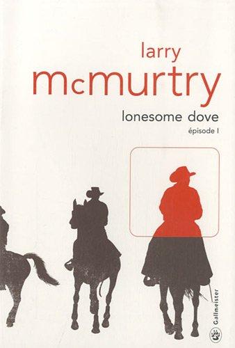 Lonesome Dove. Vol. 1