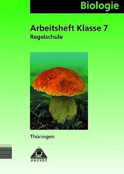 Duden Biologie - Regelschule Thüringen: Biologie, Ausgabe Thüringen, Klasse 7, Regelschule