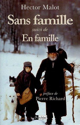 Sans famille. En famille