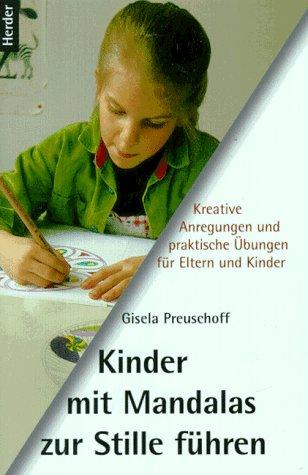 Kinder mit Mandalas zur Stille führen