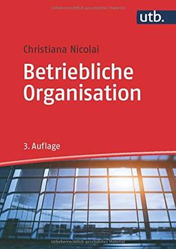 Betriebliche Organisation