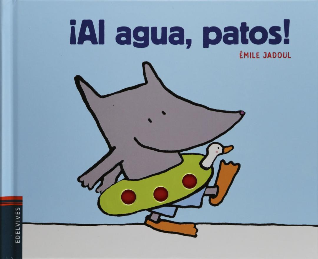 ¡Al agua, patos! (Texturas, Band 5)