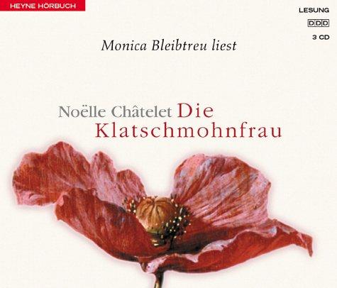 Die Klatschmohnfrau. 3 CDs