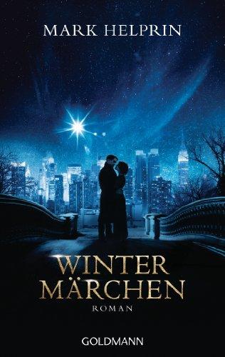 Wintermärchen: Roman