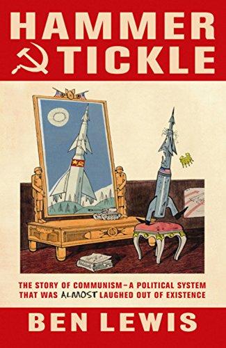 Hammer and Tickle: A History of Communism Told Through Communist Jokes