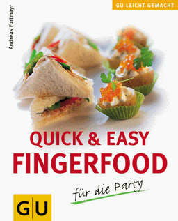 Quick & Easy Fingerfood (GU leicht gemact)