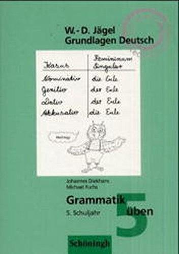 Grundlagen Deutsch / RSR: Grundlagen Deutsch, neue Rechtschreibung, Grammatik üben, 5. Schuljahr