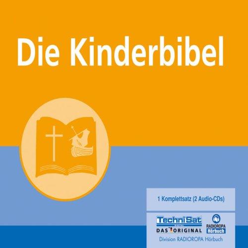 Die Kinderbibel. 2 CDs