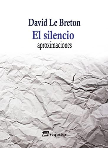 El silencio : aproximaciones