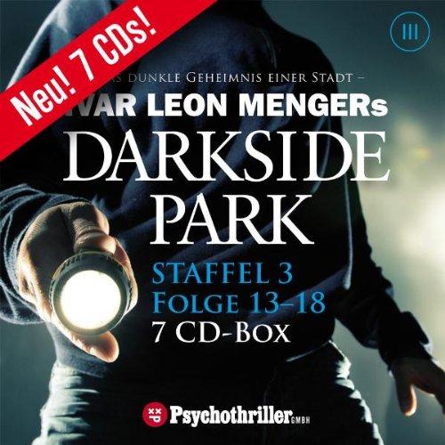 Darkside Park, Staffel 3 /Folge 13-18: Staffel 3, Hörbuch-Thriller