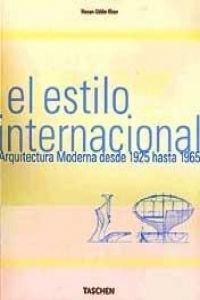 Estilo Internacional Arquitectura Moderna 1925/65