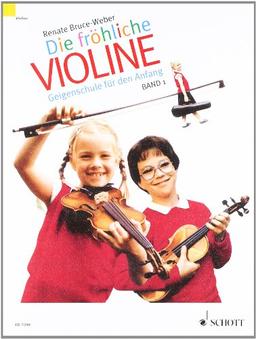 Fröhliche Violine, Bd.1, Geigenschule für den Anfang