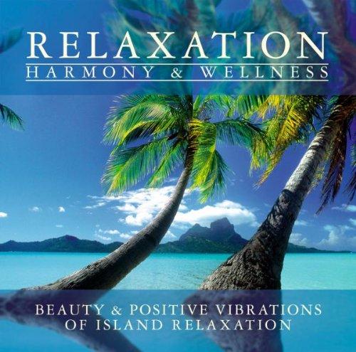 Relaxation - Harmony & Wellness