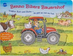 Benno Bibers Bauernhof. Traktor, Kuh und Huhn – da gibt es viel zu tun: Pappbilderbuch mit Klappen und Schiebern ab 2 Jahren