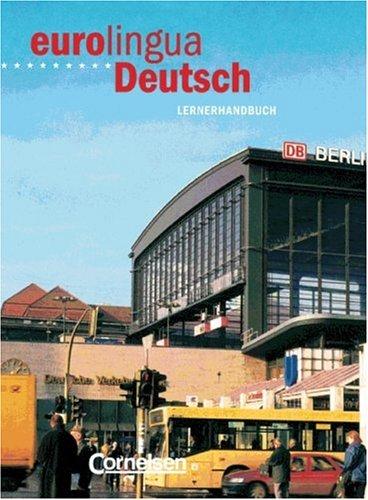 eurolingua - Deutsch als Fremdsprache: Eurolingua Deutsch: Lernerhandbuch (Deutsch)