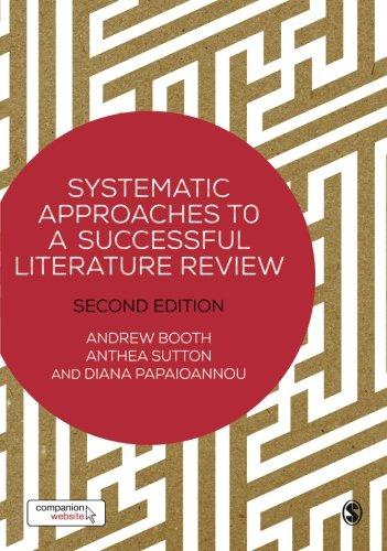 Systematic Approaches to a Successful Literature Review