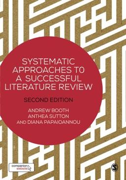 Systematic Approaches to a Successful Literature Review