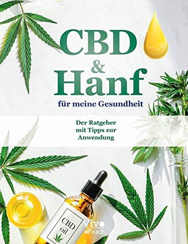 CBD und Hanf für meine Gesundheit