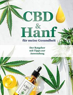 CBD und Hanf für meine Gesundheit