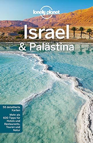 Lonely Planet Reiseführer Israel, Palästina (Lonely Planet Reiseführer Deutsch)