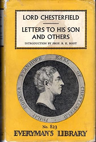 Letters to His Son and Others (Everyman's Library)