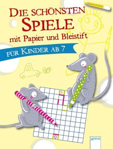 Die schönsten Spiele mit Papier und Bleistift für Kinder ab 7