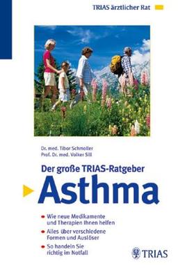 Der große Trias-Ratgeber Asthma