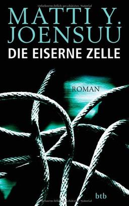 Die eiserne Zelle: Thriller