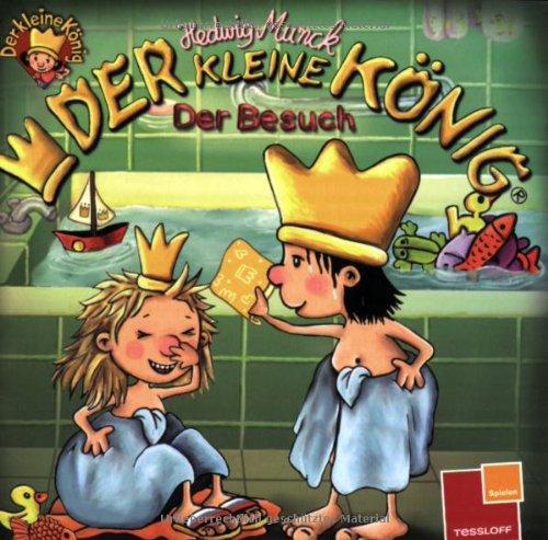 Der kleine König. Der Besuch