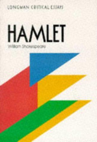 "Hamlet", William Shakespeare (Critical Essays S.)