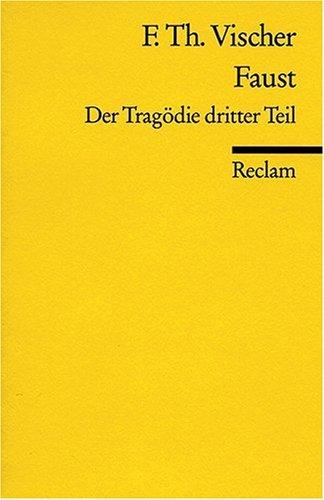 Faust: Der Tragödie dritter Teil