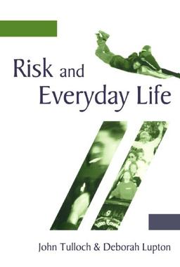 Risk And Everyday Life (Key Ideas)