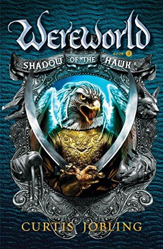 Shadow of the Hawk (Wereworld, Band 3)