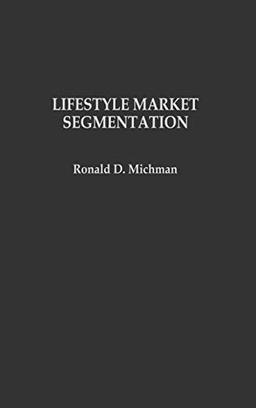 Lifestyle Market Segmentation