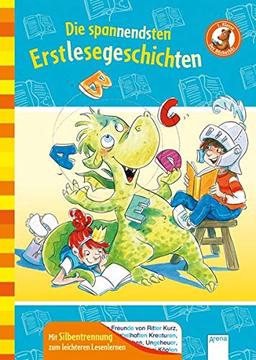 Die spannendsten Erstlesegeschichten: Der Bücherbär: Sonderband mit Silbentrennung (Der Bücherbär. Erstleserbücher für das Lesealter Vorschule/1. Klasse)