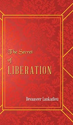 The Secret of Liberation