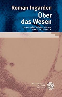 Über das Wesen (Philosophie und Realistische Phänomenologie)