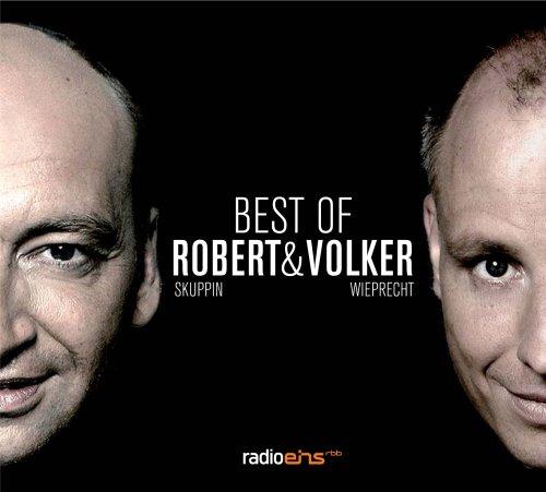 Best of Robert Skuppin und Volker Wieprecht: 21 Radiomitschnitte aus 10 Jahren radioeins