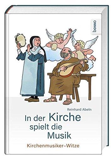 In der Kirche spielt die Musik: Kirchenmusiker-Witze