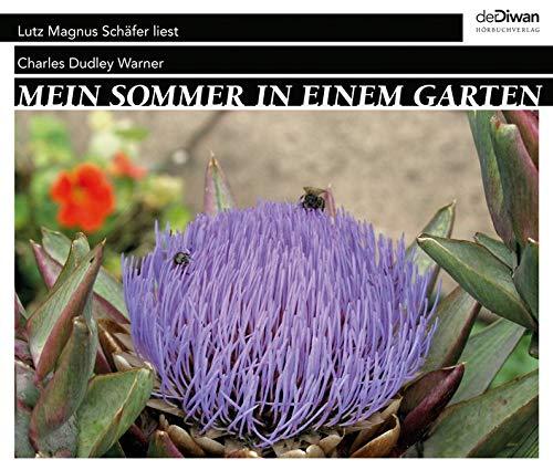 Mein Sommer in einem Garten: Lutz Magnus Schäfer liest