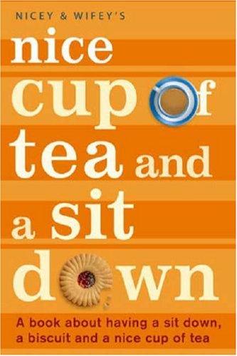 Nice Cup of Tea and a Sit Down: A User's Guide