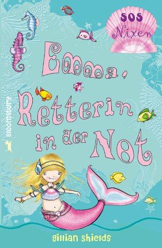 SOS-Nixen. Emma, Retterin in der Not