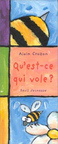 Qu'est-ce qui vole ?