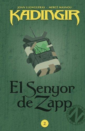 El senyor de Zapp (KADINGIR, Band 2)