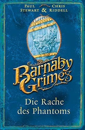 Barnaby Grimes: Die Rache des Phantoms