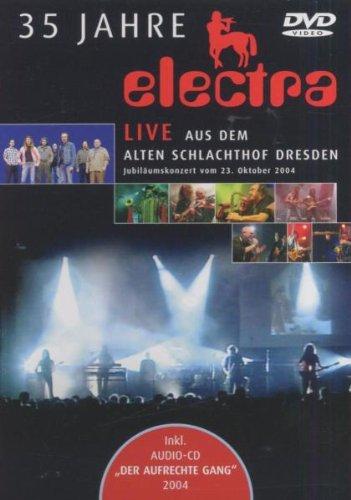 35 Jahre Electra - Live aus dem alten Schlachthof Dresden (inkl. Audio-CD)