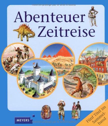 Abenteuer Zeitreise: Fünf Titel im Sammelband