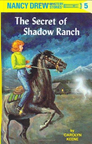 Nancy Drew 05: The Secret of Shadow Ranch